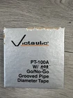 Victaulic PT-100A W/ Ags Go/no-go Grooved Pipe Diameter Tape Silver Used. Price: $100.00.