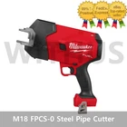 Milwaukee M18 Fuel Steel Pipe Cutter FPCS-0 Cordless Carbide Blade Tool Only New. Price: $306.71.